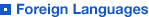 Foreign Languages