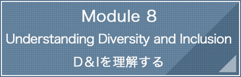 Module 8 Understanding Diversity and Inclusion