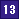 13