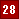 28