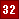 32