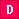 D