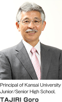 Principal of Kansai University Junior/Senior High School, TAJIRI Goro