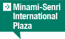 Minami-Senri International Plaza