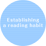 Establishing a reading habit