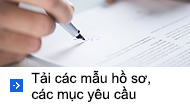 Tải các mẫu hồ sơ, các mục yêu cầu