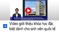 Video giới thiệu khóa học đặc biệt dành cho sinh viên quốc tế