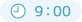 9：00